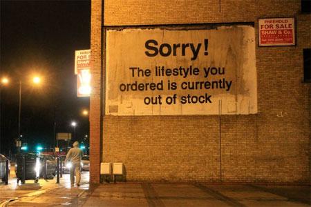 Banksy SorryÉ The Lifestyle You Ordered Graffiti - London